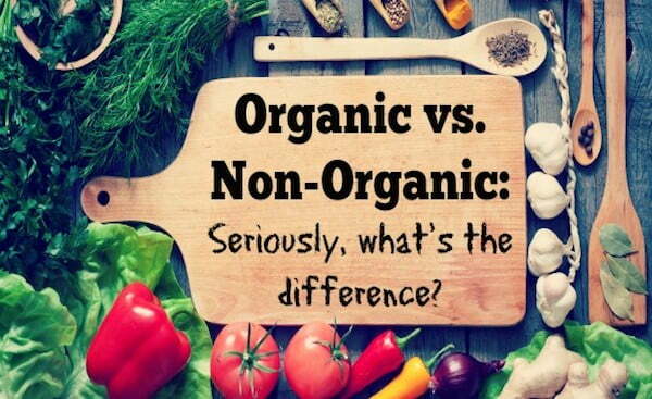 Organic Versus Non-Organic Food
