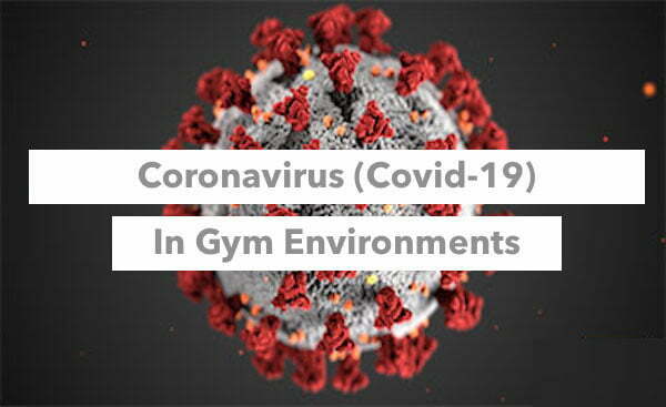 Protect Yourself Against Coronavirus (covid-19) In The Gym